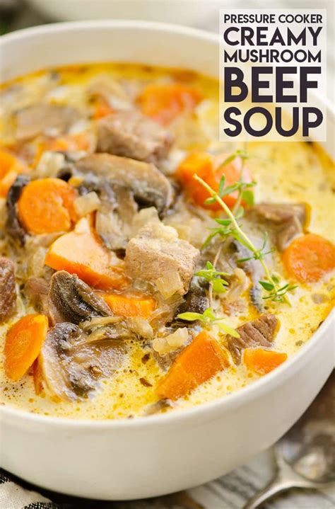 Pressure Cooker Creamy Mushroom Beef Soup