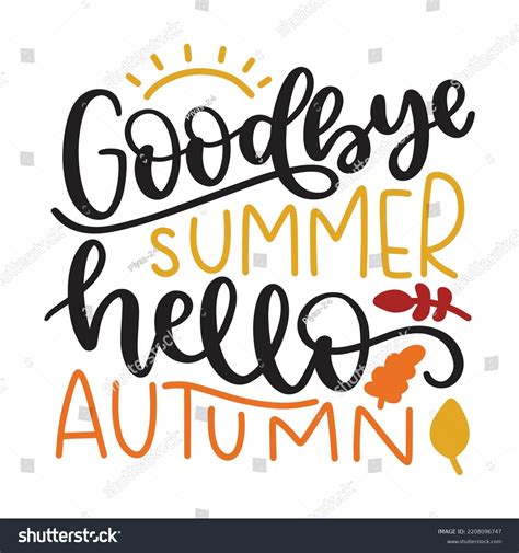 1,420 Goodbye Summer Lettering Images, Stock Photos & Vectors | Shutterstock