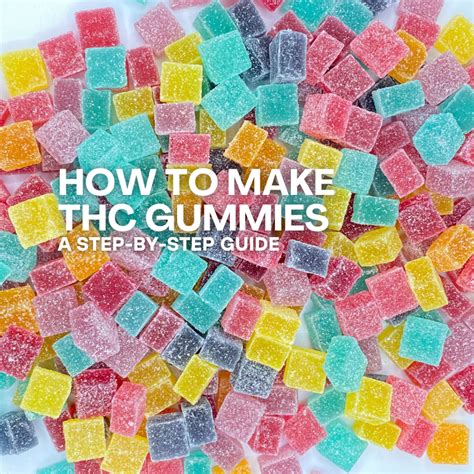 How to make THC Gummies - Ghost Vapors