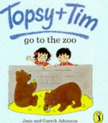 Topsy + Tim Go to the Zoo (Topsy & Tim Picture P... by Adamson, Gareth Paperback 9780140559286 ...