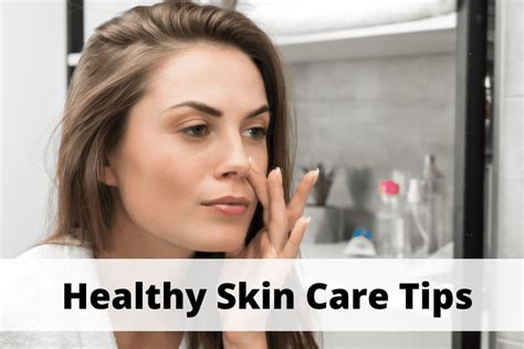 Beginners Guide: Healthy Skin Care Tips - get ready with mia