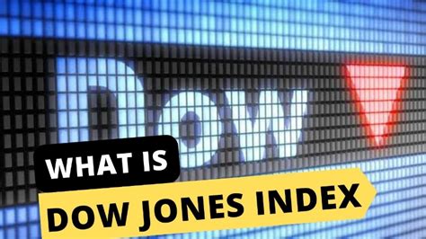 What is Dow Jones Index & Which country owns Dow Jones?