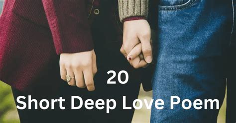 20 Short Deep Love Poem - Deep Love Poems