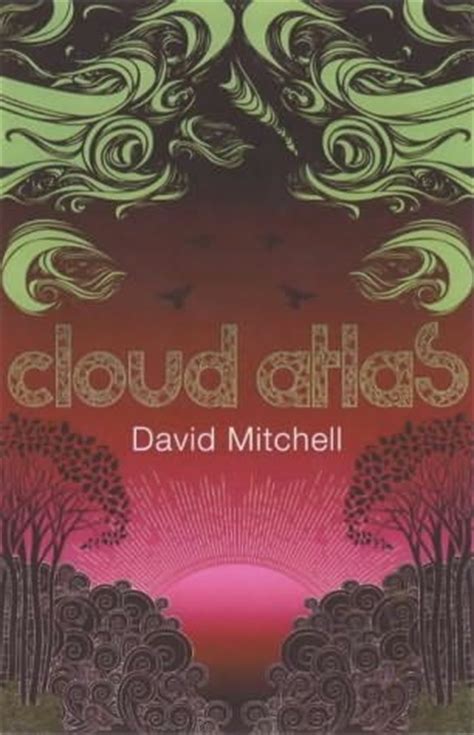 Cloud Atlas by David Mitchell