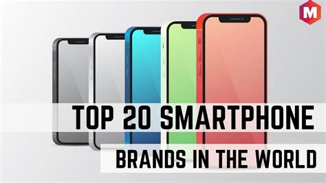 Top 20 Smartphone Brands in the World in 2021 | Marketing91