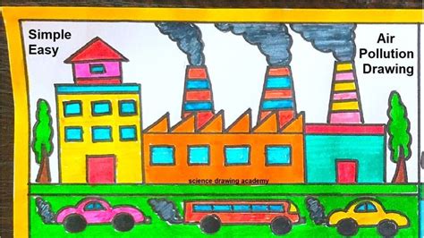 air pollution drawing(factory pollution - car pollution) simple and easy | science drawing ...