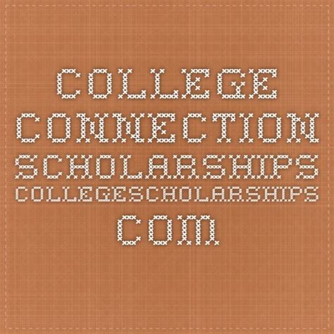 College Connection Scholarships - collegescholarships.com