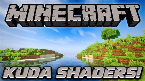 KUDA Shaders Mod (1.19.2, 1.18.2) - New Lightning System - Mc-Mod.Net