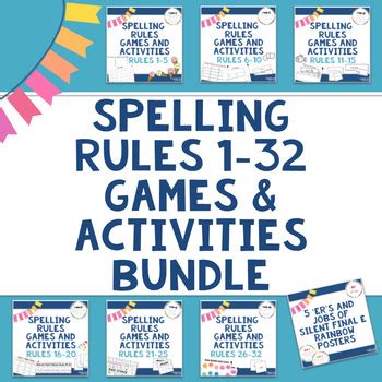 Spelling Rules Games and Activities Bundle (Rules 1 to 32) for Literacy Centers