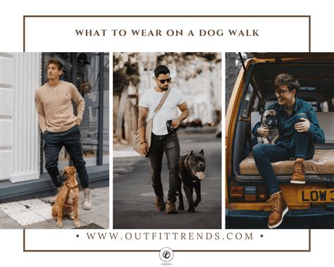 20 Best Dog Walking Outfits For Men