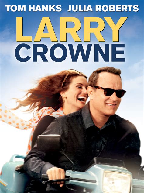 Larry Crowne - Full Cast & Crew - TV Guide