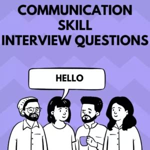 Top 20 Communication Skills Interview Questions You'll Be Asked