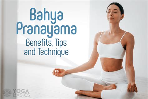 Bahya Pranayama: Benefits, Tips and Technique • Yoga Basics — JINZZY