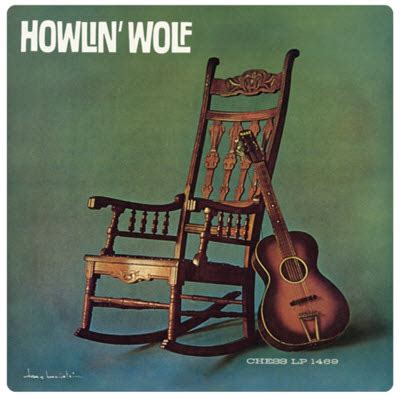 Howlin' Wolf 'Howlin' Wolf' Album Review - Vivascene