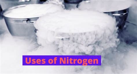 16 Uses of Nitrogen That You Must Know - Techiescientist