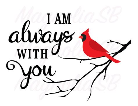 I Am Always With You SVG DXF Cardinal Svg Remembrance Svg - Etsy