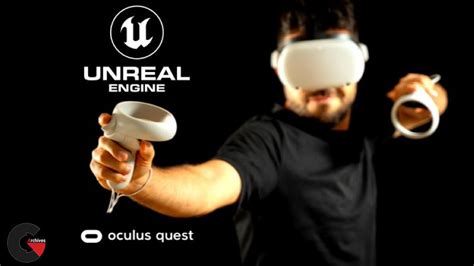 Unreal Engine VR Development Fundamentals - CGArchives