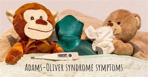 Which are the symptoms of Adams-Oliver syndrome?