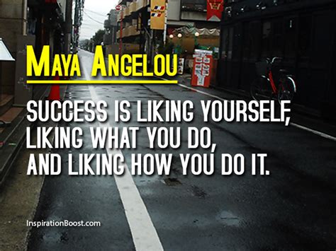 Maya Angelou Success Quotes | Inspiration Boost