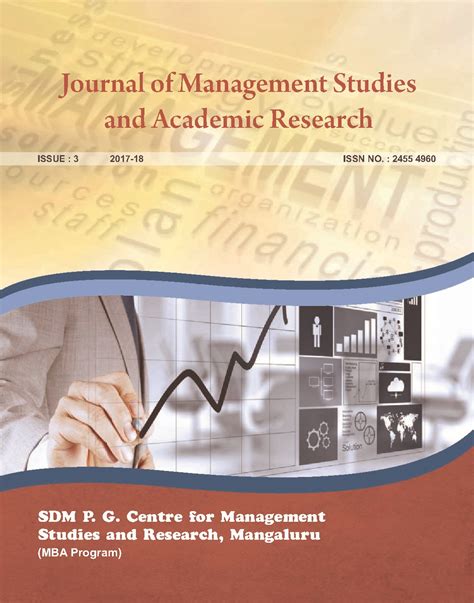 SDM MBA Journal 2017-18 issue 3 – SDM P.G. Centre for Management Studies and Research