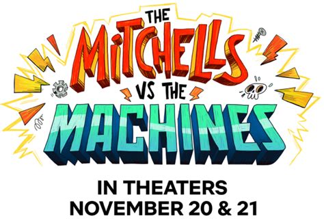 The Mitchells vs The Machines | Official Website | November 20 2021