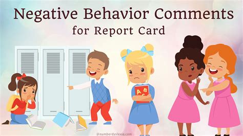 20 Negative Behavior Comments Examples for Report Card - Number Dyslexia