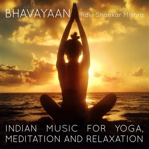 Vivaflow | BHAVAYAAN – Indian Music for Yoga, Meditation and Relaxation (MP3)