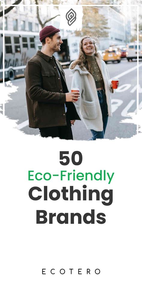 50 Eco-Friendly Clothing Brands: Complete Guide To Sustainable Fashion