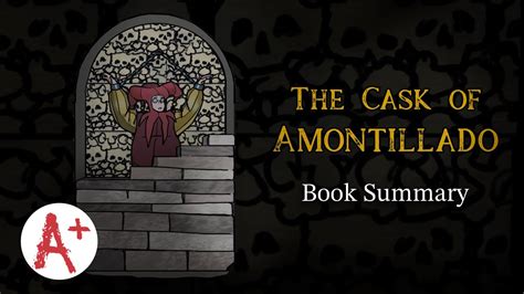 “The Cask of Amontillado” - Story Summary - YouTube