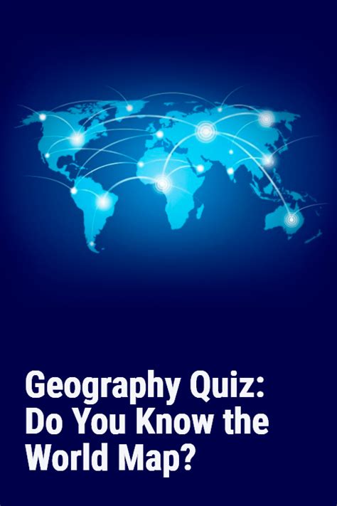 Geography Quiz: Do You Know the World Map? | Geography quiz, Geography quizzes, Geography quiz ...