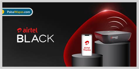 Airtel Black Plans List 2023 – FAQs, Benefits & Recharge Plana