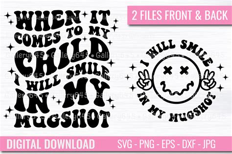 When It Comes to My Child Funny SVG PNG Graphic by Gallery645 · Creative Fabrica