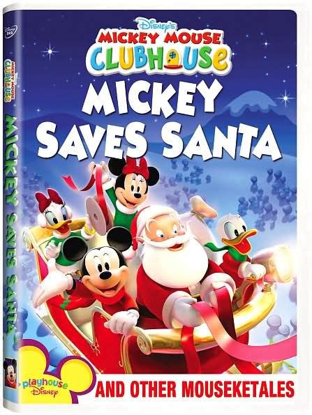 Mickey Mouse Clubhouse: Mickey Saves Santa and Other Mouseketales by MICKEY'S CLUBHOUSE: NOV ...