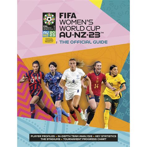 FIFA Women's World Cup Australia/New Zealand 2023: The Official Guide by Catherine Etoe, Natalia ...