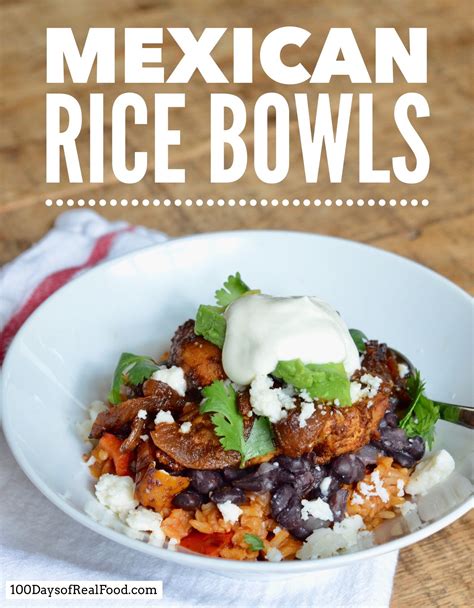 Mexican Rice Bowls ⋆ 100 Days of Real Food