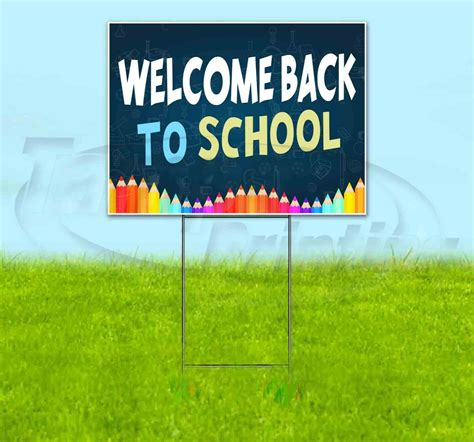 WELCOME BACK TO SCHOOL 18x24 Yard Sign WITH STAKE Corrugated Bandit USA CLASS - Business Signs