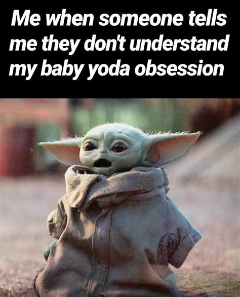 More Baby Yoda Memes! Just Because... - Live One Good Life