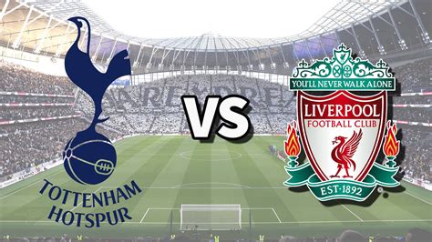 Tottenham vs Liverpool live stream and how to watch Premier League game online, lineups | Tom's ...