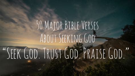 50 Major Bible Verses about Seeking God First (Your Heart)