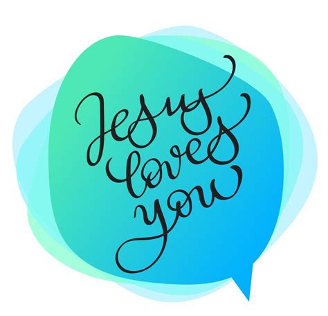 Jesus loves you vector text on green background. Calligraphy lettering illustration EPS10 416421 ...