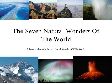 7 Natural Wonders of the World list by CNN Seven Nature Wonders