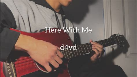 Here With Me - d4vd (Cover) - YouTube