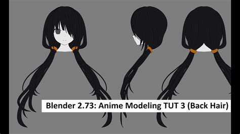 Timelapse - Blender 2.73: Anime Modeling 3 (Back Hair) - YouTube