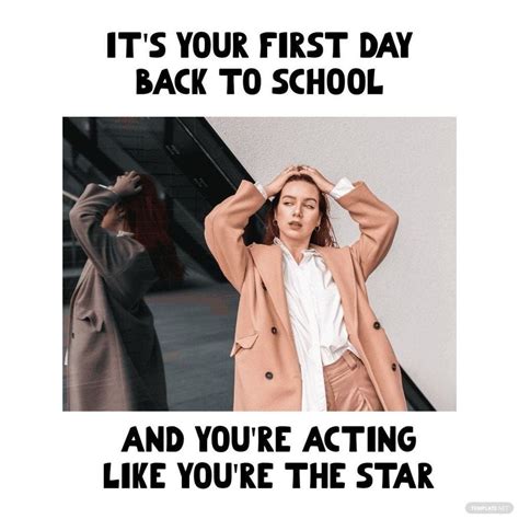 First Day Back To School Meme in JPG - Download | Template.net