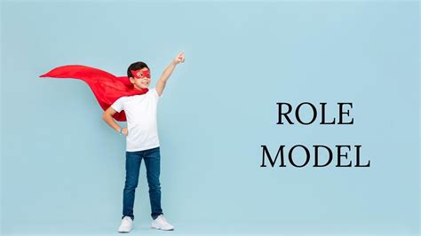 Role Model: Definition, Importance and Traits (with Examples) | Marketing91