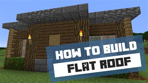 Minecraft Flat Roof