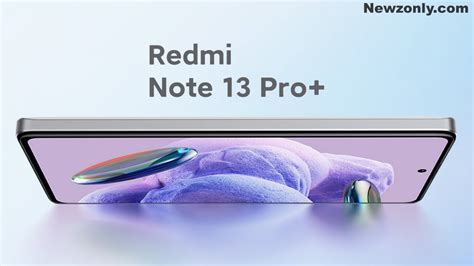 Redmi Note 13 Pro Plus with Dimensity 7200 Ultra SoC and 200 MP Camera launch in September