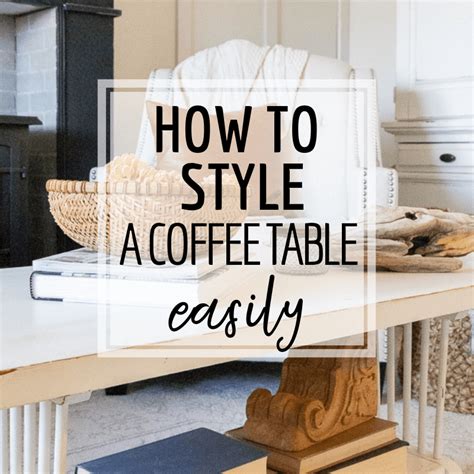 How to Style a Coffee Table - Twelve On Main