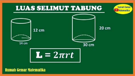 Contoh Soal Luas Selimut Tabung - 56+ Koleksi Gambar