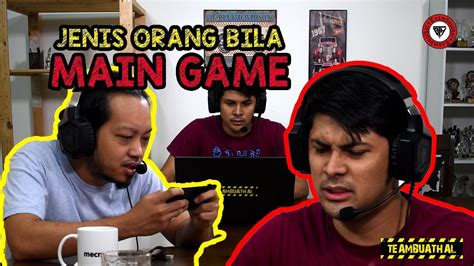 JENIS ORANG MAIN GAME - YouTube